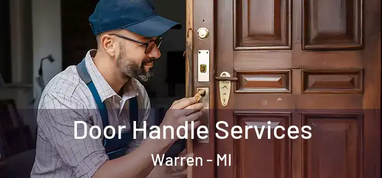 Door Handle Services Warren - MI