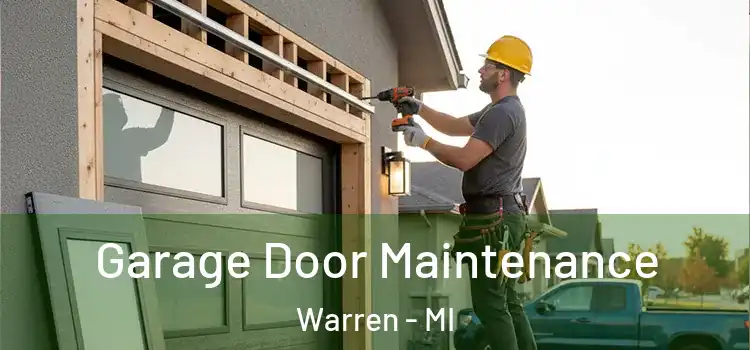 Garage Door Maintenance Warren - MI