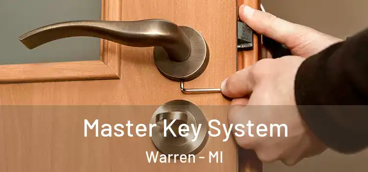 Master Key System Warren - MI