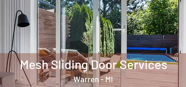 Mesh Sliding Door Services Warren - MI