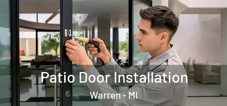 Patio Door Installation Warren - MI