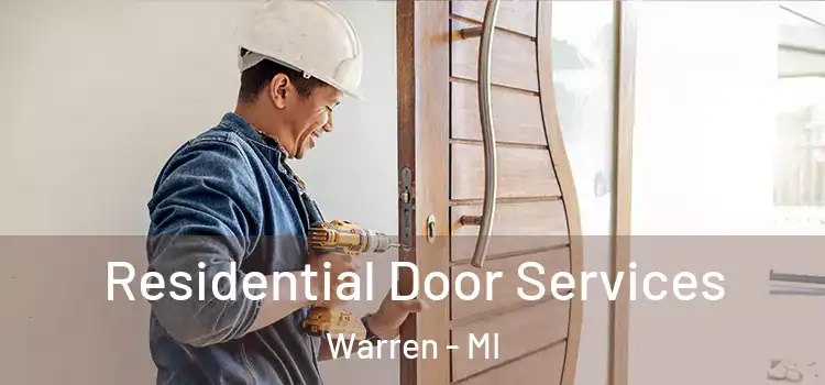 Residential Door Services Warren - MI