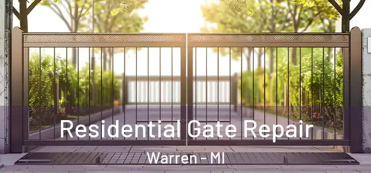 Residential Gate Repair Warren - MI