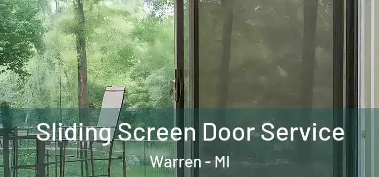 Sliding Screen Door Service Warren - MI